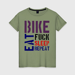 Женская футболка Bike eat sleep repeat