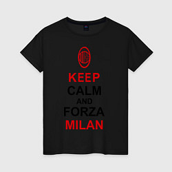 Футболка хлопковая женская Keep Calm & Forza Milan, цвет: черный