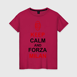 Футболка хлопковая женская Keep Calm & Forza Milan, цвет: маджента