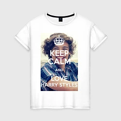 Женская футболка Keep Calm & Love Harry Styles