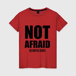 Футболка хлопковая женская Not Afraid, цвет: красный