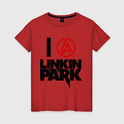 Футболка хлопковая женская I love Linkin Park, цвет: красный