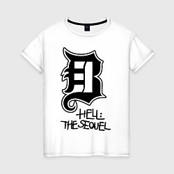 Женская футболка Hell: the sequel