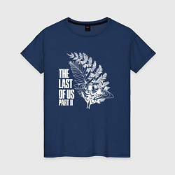 Футболка хлопковая женская The Last Of Us PART 2, цвет: тёмно-синий