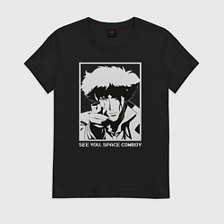 Женская футболка Увидимся, космический ковбой