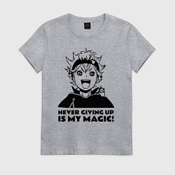 Футболка хлопковая женская NEVER GIVING UP IS MY MAGIC!, цвет: меланж
