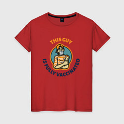 Женская футболка Полная вакцинация