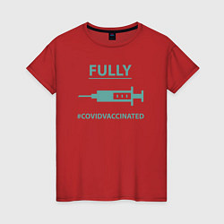 Футболка хлопковая женская Covid Vaccinated, цвет: красный