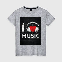 Женская футболка I love music