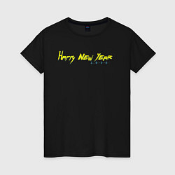 Футболка хлопковая женская Happy new years 2022, цвет: черный