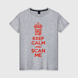 Женская футболка Keep calm and scan me - fuck off