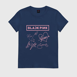 Футболка хлопковая женская BLACKPINK АВТОГРАФЫ БЛЭКПИНК, цвет: тёмно-синий