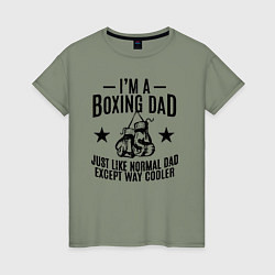 Женская футболка Im a boxing dad