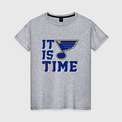 Женская футболка It is St Louis Blues time Сент Луис Блюз