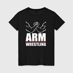 Женская футболка Армрестлинг мускулистые руки