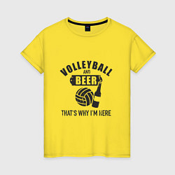 Футболка хлопковая женская Volleyball & Beer, цвет: желтый