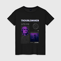 Футболка хлопковая женская Troublemaker Streetwear, цвет: черный