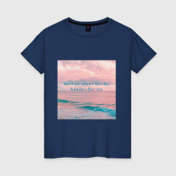 Женская футболка Meet me where the sky touches the sea