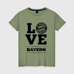 Футболка хлопковая женская Bayern Love Классика, цвет: авокадо