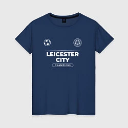 Женская футболка Leicester City Форма Чемпионов