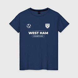 Футболка хлопковая женская West Ham Форма Чемпионов, цвет: тёмно-синий