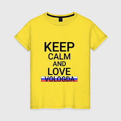 Женская футболка Keep calm Vologda Вологда