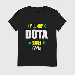 Женская футболка Извини Dota Зовет