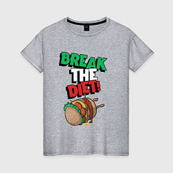 Женская футболка Break the diet!