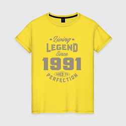 Женская футболка Живая легенда 1991