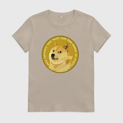 Футболка хлопковая женская Иронизирующая монета с Доге, цвет: миндальный