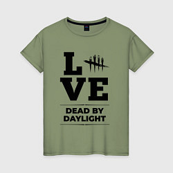 Женская футболка Dead by Daylight love classic