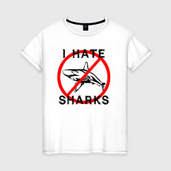 Женская футболка Я ненавижу акул