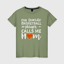 Женская футболка Мой любимый баскетболист называет меня мама
