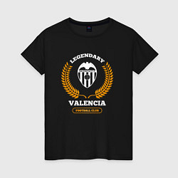 Женская футболка Лого Valencia и надпись legendary football club