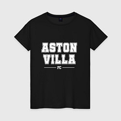 Футболка хлопковая женская Aston Villa football club классика, цвет: черный