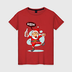 Женская футболка Пьяный Дед Мороз!