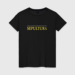 Футболка хлопковая женская Sepultura - Lem tribute, цвет: черный