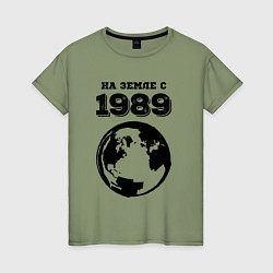 Женская футболка На Земле с 1989 с краской на светлом