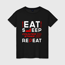 Футболка хлопковая женская Надпись eat sleep Counter-Strike 2 repeat, цвет: черный