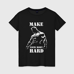Женская футболка Силач и надпись: make your body