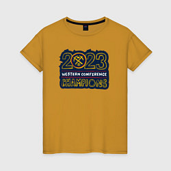 Футболка хлопковая женская Denver Nuggets 2023, цвет: горчичный