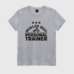 Женская футболка Лучший в мире личный тренер