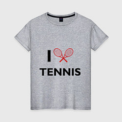 Женская футболка I Love Tennis