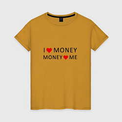 Женская футболка Надпись Я люблю деньги деньги любят меня