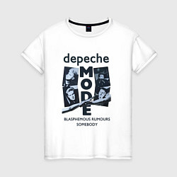 Женская футболка Depeche Mode - Blasphemous rumours somebody