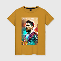 Футболка хлопковая женская Lionel Messi - football - striker, цвет: горчичный