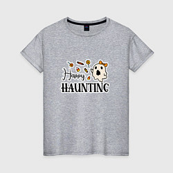 Женская футболка Удачных призраков хэллоуин конфеты и призраки