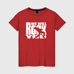 Женская футболка We will rock you - Queen