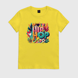 Женская футболка I love hip-hop music