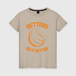 Женская футболка Setters do it better